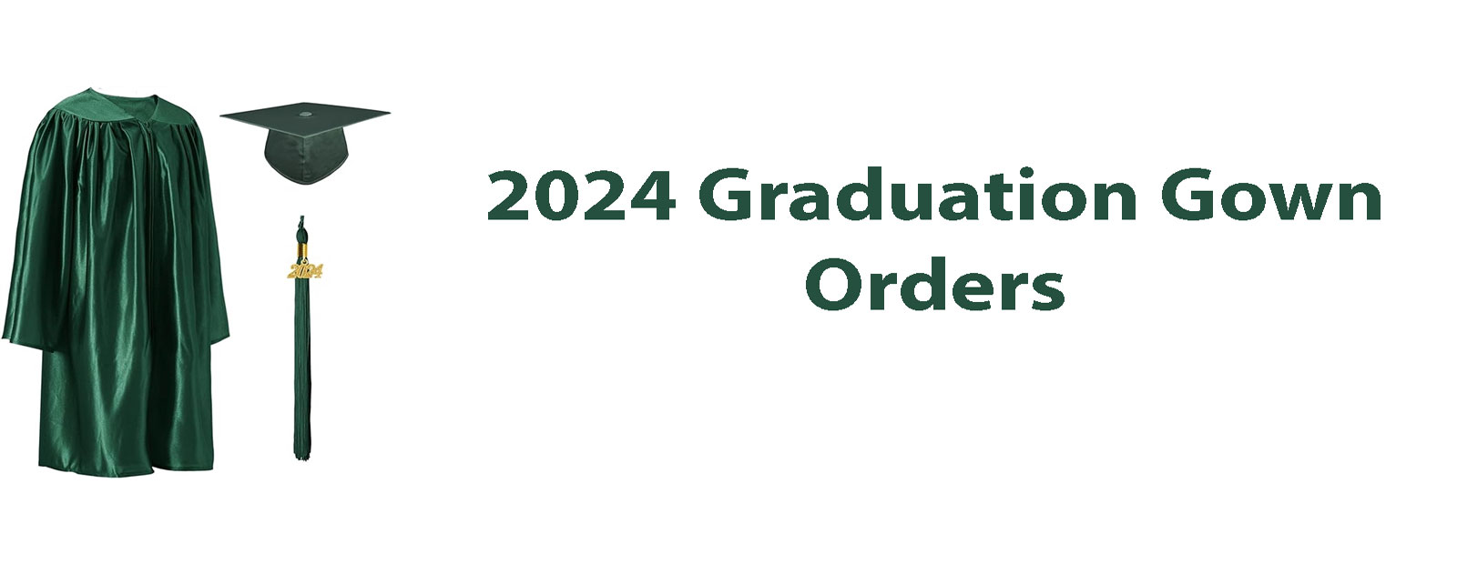 Grad Gown Orders